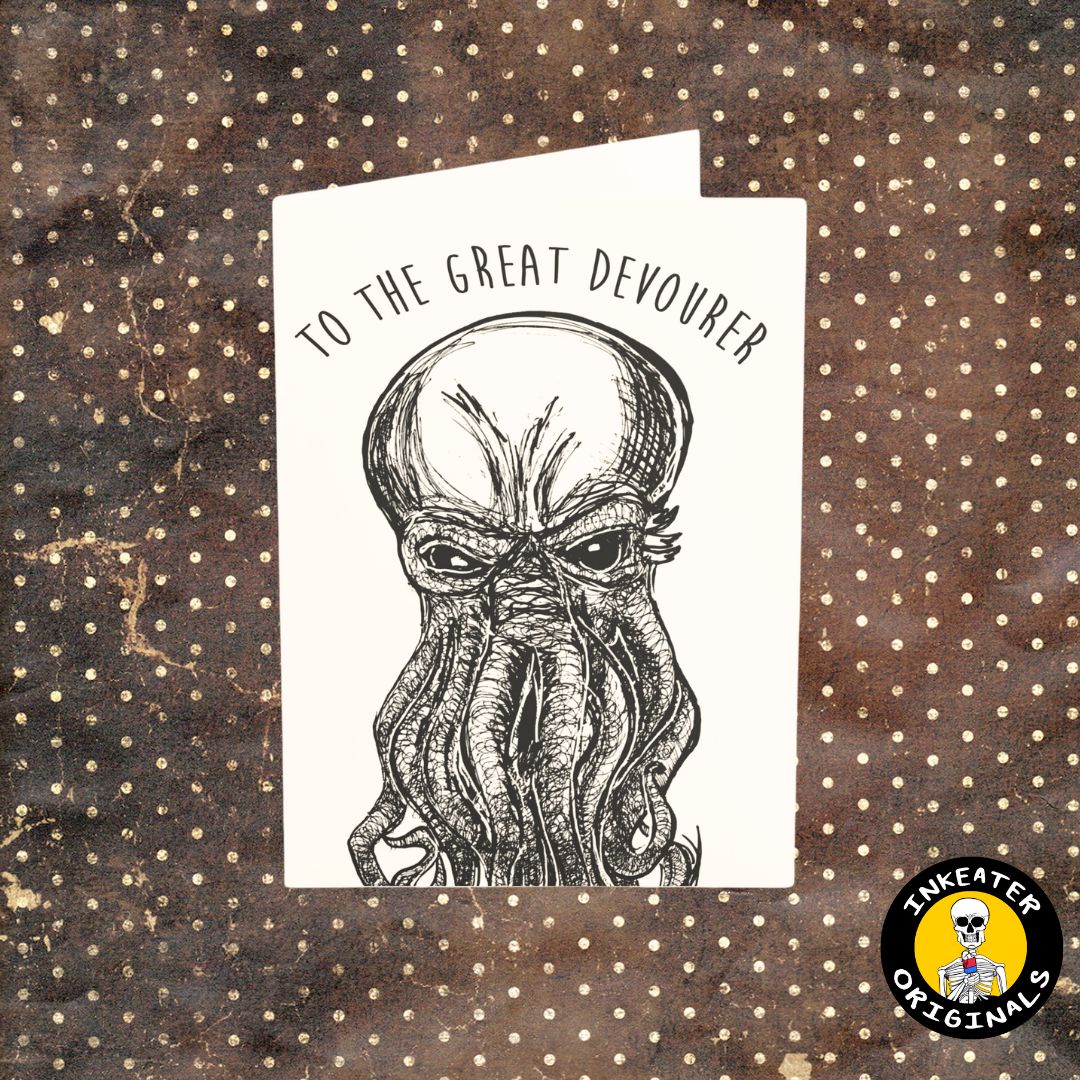 A greeting card featuring a hand-drawn illustration of Cthulhu with the text 'To the Great Devourer' on a dotted background.